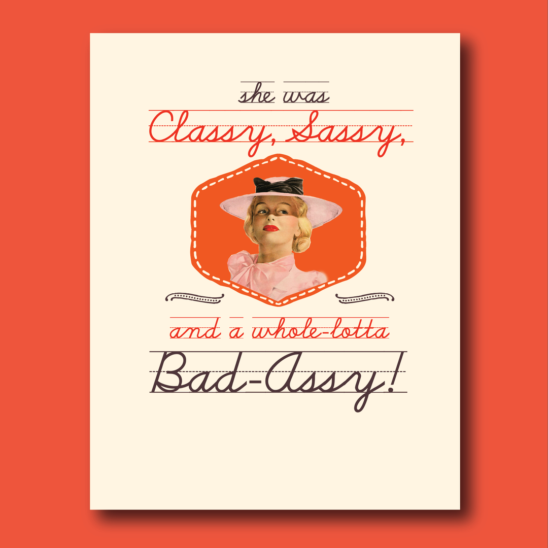 Greeting Card-Classy Badassy