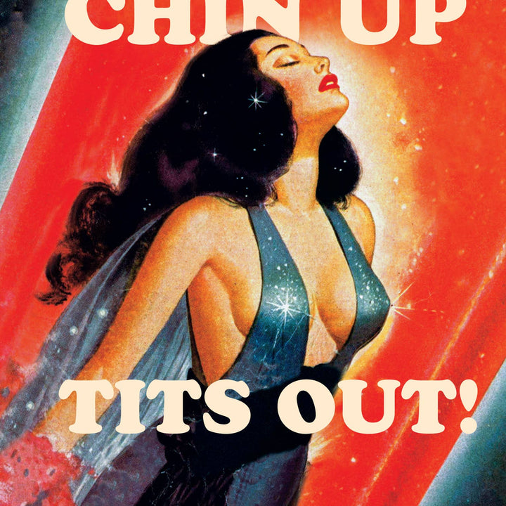 Greeting Card-CHIN UP TITS OUT female empowerment